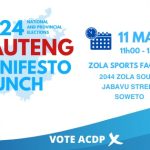 South Africa’s African Christian Democratic Party (ACDP) to Launch 2024 Elections Manifesto at Zola Sports Facility in Soweto on the 11th of May, 2024