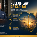 Rule of Law as Capital: Africa’s Unfinished Equation of Prosperity