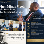 When Minds Meet: Eight Years Later, What Becomes of an Idea?