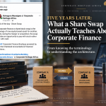 Five Years Later: What a Share Swap Actually Teaches About Corporate Finance